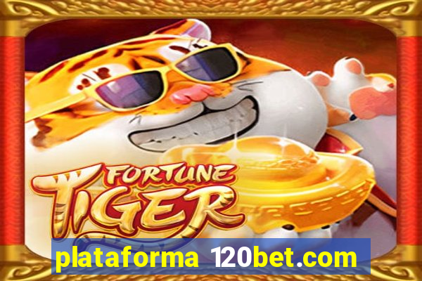 plataforma 120bet.com